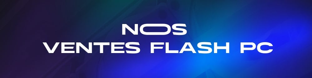 Ventes flash PC gamer